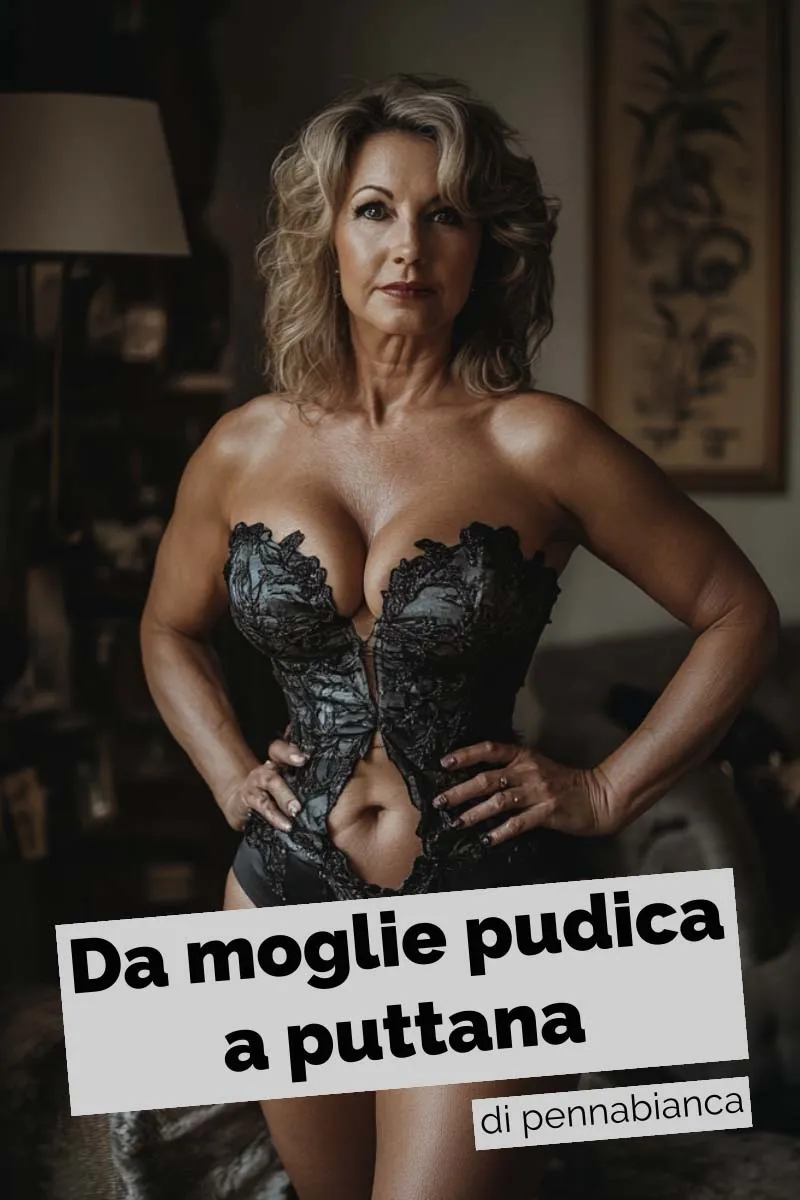 Copertina libro erotico: Da moglie pudica a puttana