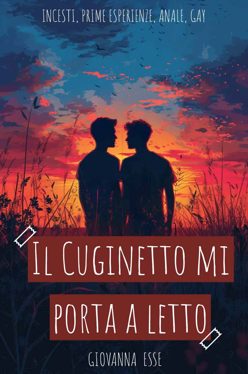 Copertina libro erotico: il cuginetto mi porta a letto