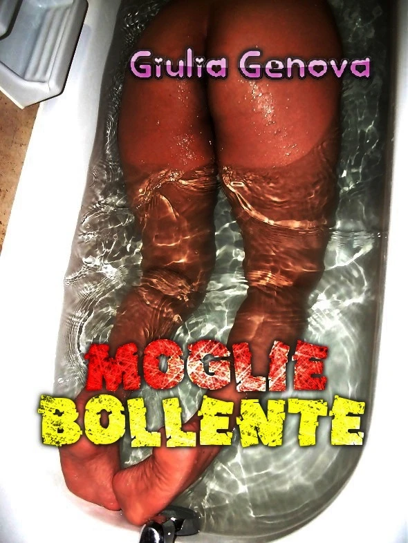 Copertina libro erotico: Moglie bollente